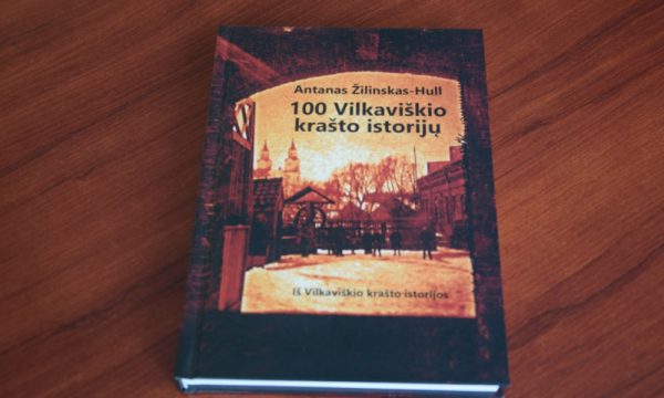 „Iš Vilkaviškio krašto istorijos: 100 Vilkaviškio krašto istorijų“