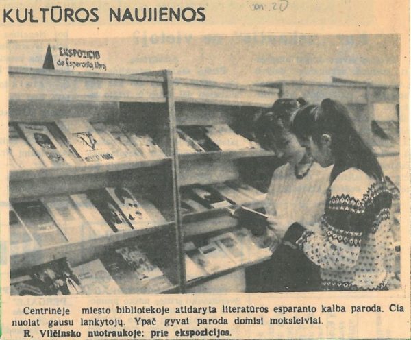 Vilčinskas R. Centrinėje miesto bibliotekoje atidaryta literatūros esparanto kalba paroda… : [fotografija] // Naujasis kelias. – 1988, vas. 20.