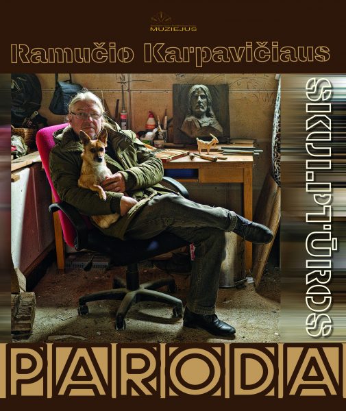 Ramučio Karpavičiaus skulptūros darbų paroda