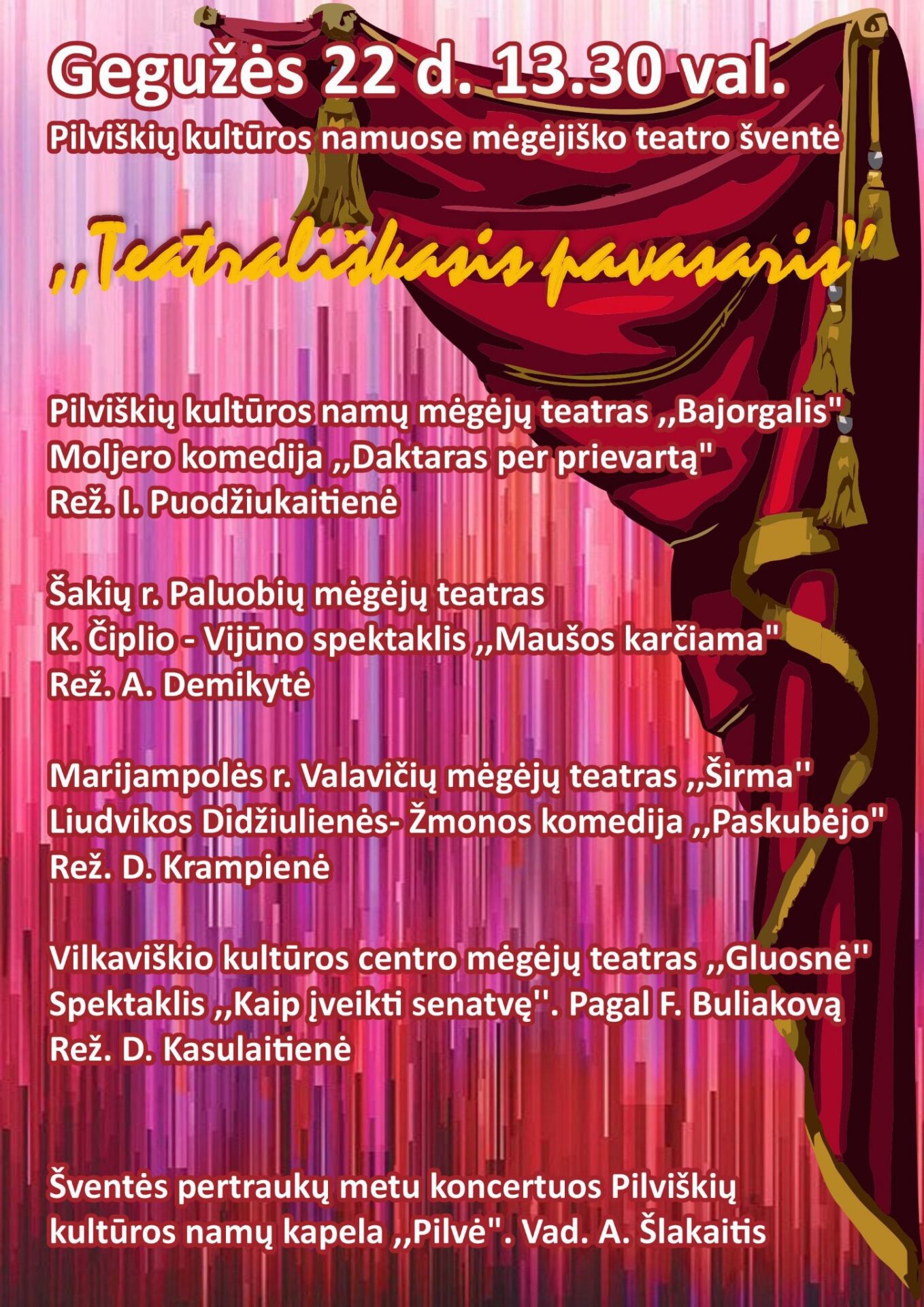Mėgėjiško teatro šventė Pilviškiuose