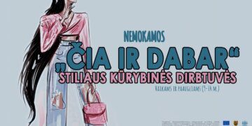 Stiliaus kūrybinės dirbtuvės