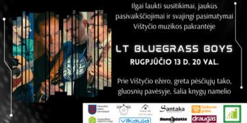 Vištyčio muzikos pakrantė | „LT BLUEGRASS BOYS“
