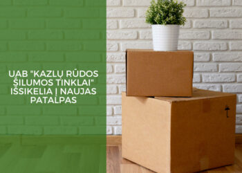 Išsikraustymas į naujas patalpas