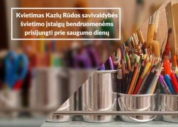 Kvietimas prisijungti prie saugumo dienų