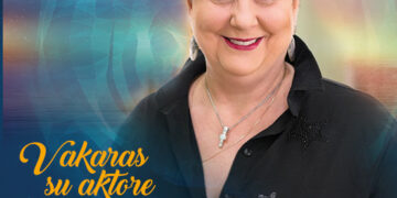 Vakaras su aktore LARISA KALPOKAITE