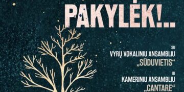 Adventinis vakaras PAKYLĖK