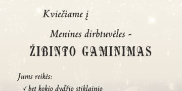 Žibinto gaminimas Barzduose