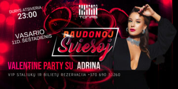 Valentine Party raudonoj šviešoj su Adrina