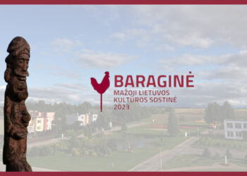 Nykštukas Baraginis kviečia į Baraginę – mažąją kultūros sostinę!