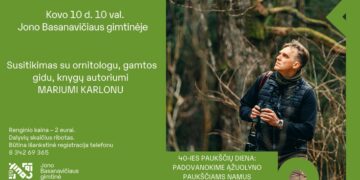 40-IES PAUKŠČIŲ DIENA Jono Basanavičiaus gimtinėje