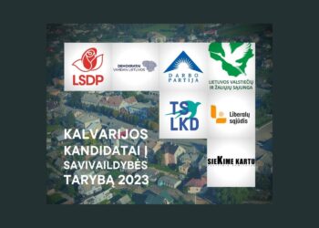 Kandidatai į Kalvarijos savivaldybės tarybą 2023 – kuris sąrašas vertas Jūsų balso?
