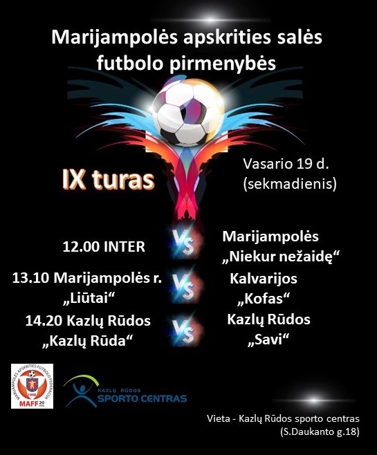 Marijampolės apskrities salės futbolo pirmenybės. IX turas