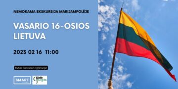 Nemokama ekskursija Marijampolėje VASARIO 16-OSIOS LIETUVA