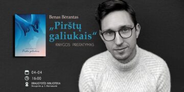 Beno Bėranto knygos „Pirštų galiukais“ pristatymas
