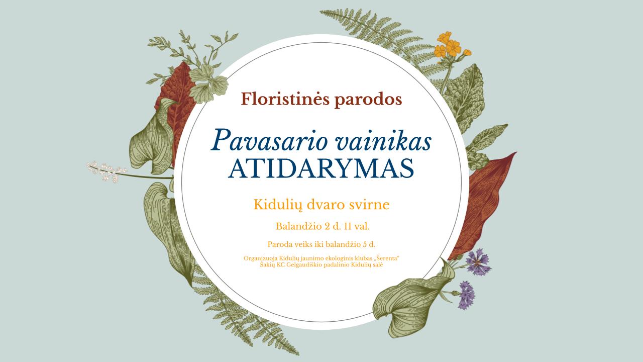 Floristinė paroda „Pavasario vainikas“