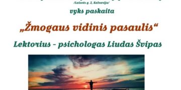 Paskaita „Žmogaus vidinis pasaulis“