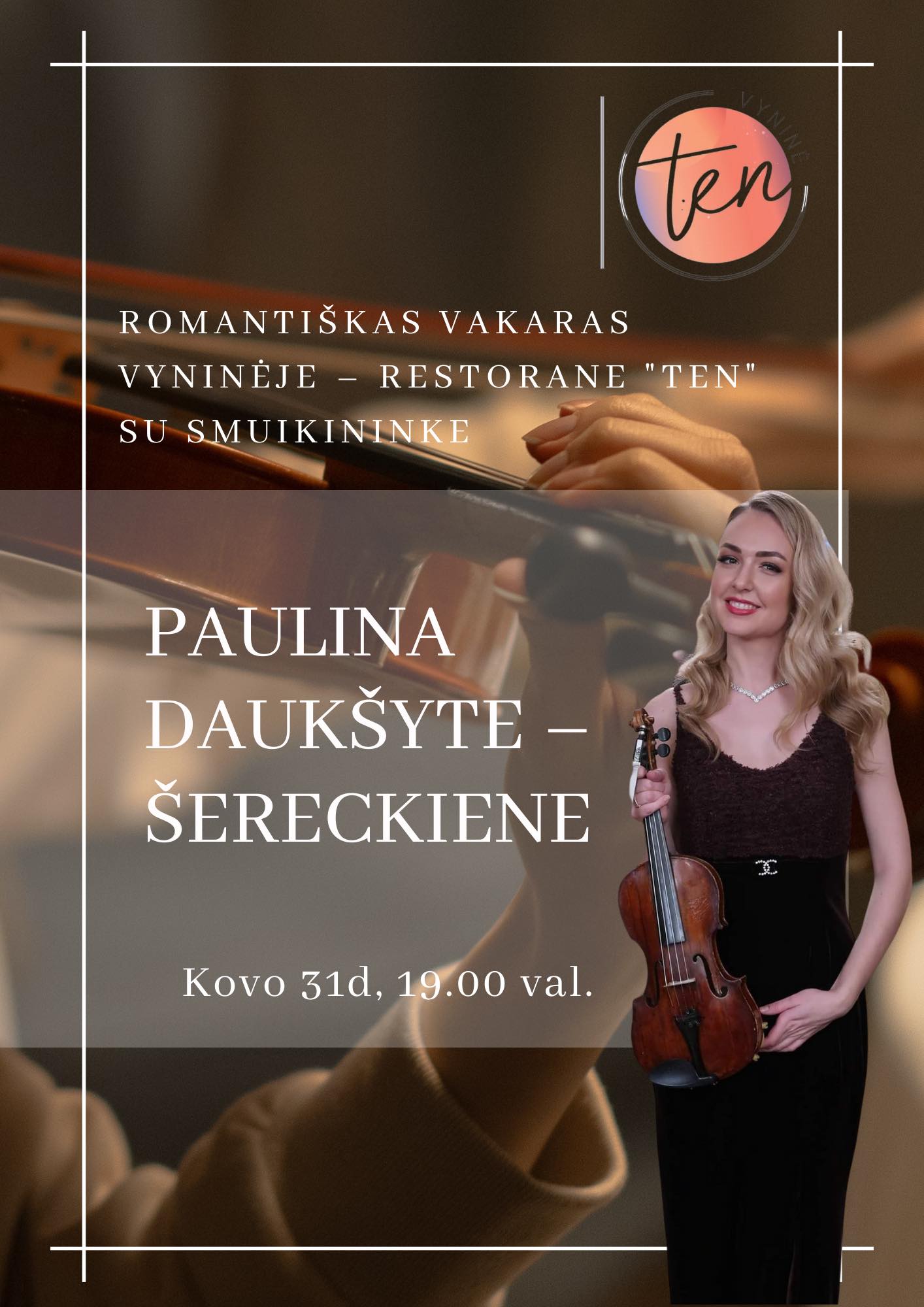 Romantiškas vakaras su Paulina Daukšyte - Šereckiene