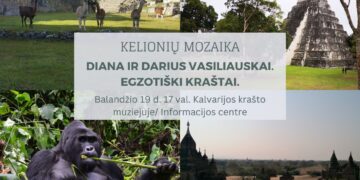 „Kelionių mozaika - Diana ir Darius Vasiliauskai. Egzotiški kraštai“