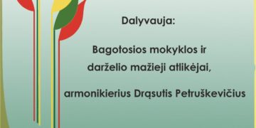 „Lietuva - mano namai“ Bagotojoje