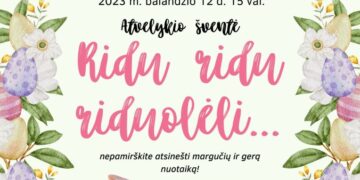 Atvelykio šventė „Ridu ridu riduolėli...“