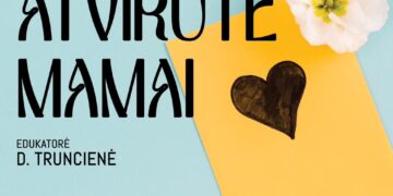 Edukacija „Atvirutė mamai“