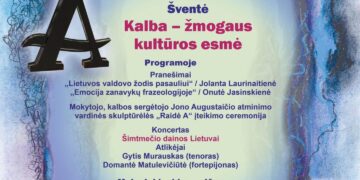 JONO AUGUSTAIČIO VARDINĖS STATULĖLĖS „RAIDĖ A“ ĮTEIKIMO ŠVENTĖ „KALBA – ŽMOGAUS KULTŪROS ESMĖ“