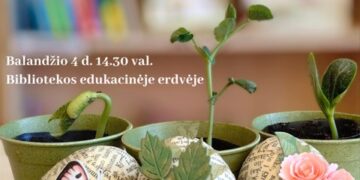 KŪRYBINĖS VELYKINIŲ DEKORACIJŲ DIRBTUVĖLES 9-12 M. VAIKAMS