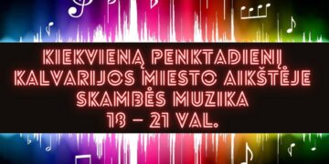 Muzikos vakaras Kalvarijos miesto centrinėje aikštėje