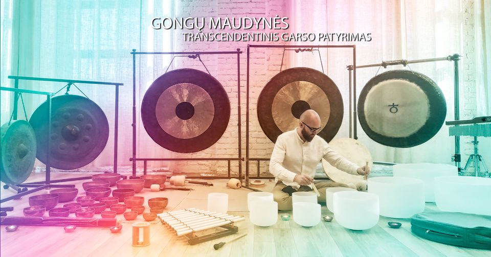 Transcendentinis garso patyrimas - gongų maudynės Marijampolėje