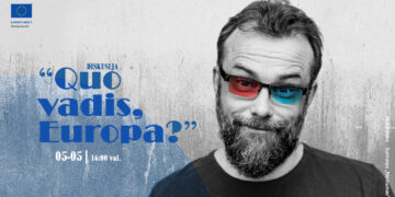 „Quo vadis, Europa“. Diskusija apie Europos kultūrą