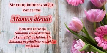 Koncertas Mamos dienai Sintautuose
