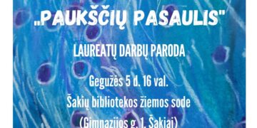 Konkurso „Paukščių pasaulis“ laurearų darbų paroda