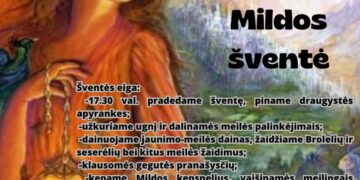 MEILĖS DEIVĖS MILDOS ŠVENTĖ