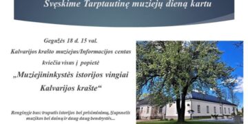 Muziejininkystės istorijos vingiai Kalvarijos krašte