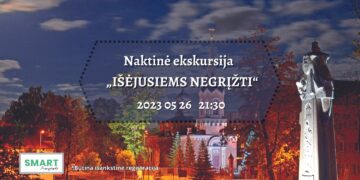 Naktinė ekskursija „Išėjusiems negrįžti“