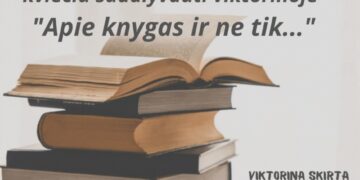 Viktorina „Apie knygas ir ne tik...“