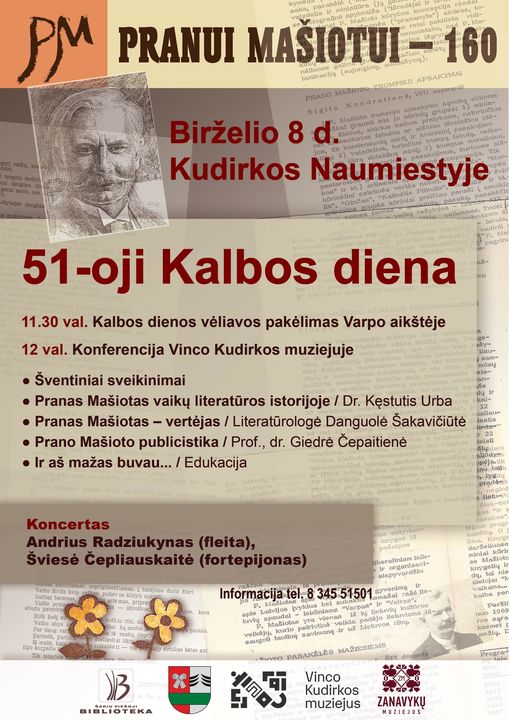 51-OJI KALBOS DIENA, SKIRTA PRANO MAŠIOTO 160-OSIOMS GIMIMO METINĖMS