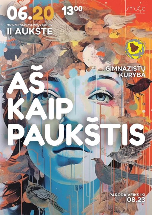 Parodos „Aš kaip paukštis” atidarymas