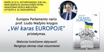 Prof. Liudo Mažylio knygos „Vėl karas Europoje“ pristatymas Marijampolėje