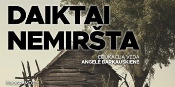 Edukacija „Seni daktai nemiršta”