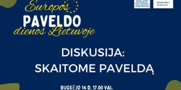 Europos paveldo dienos 2023. Diskusija - SKAITOME PAVELDĄ