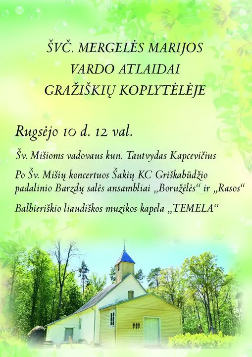 GRAŽIŠKIŲ MIESTELIO ŠVENTĖ | Sūduvos Gidas