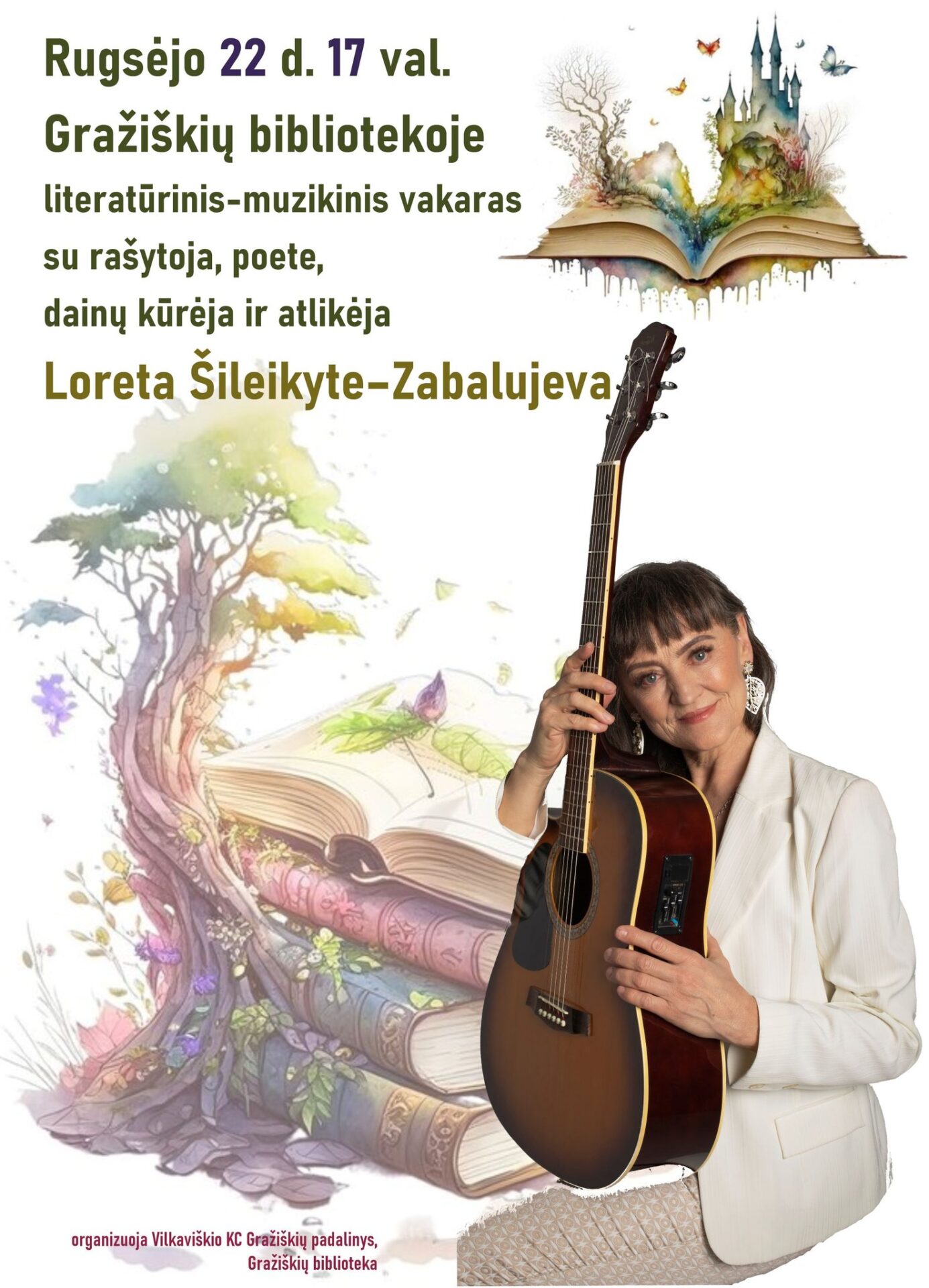 Literatūrinis-muzikinis vakaras su Loreta Šileikyte-Zabalujeva