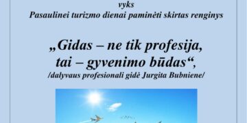 „GIDAS – NE TIK PROFESIJA, TAI – GYVENIMO BŪDAS“