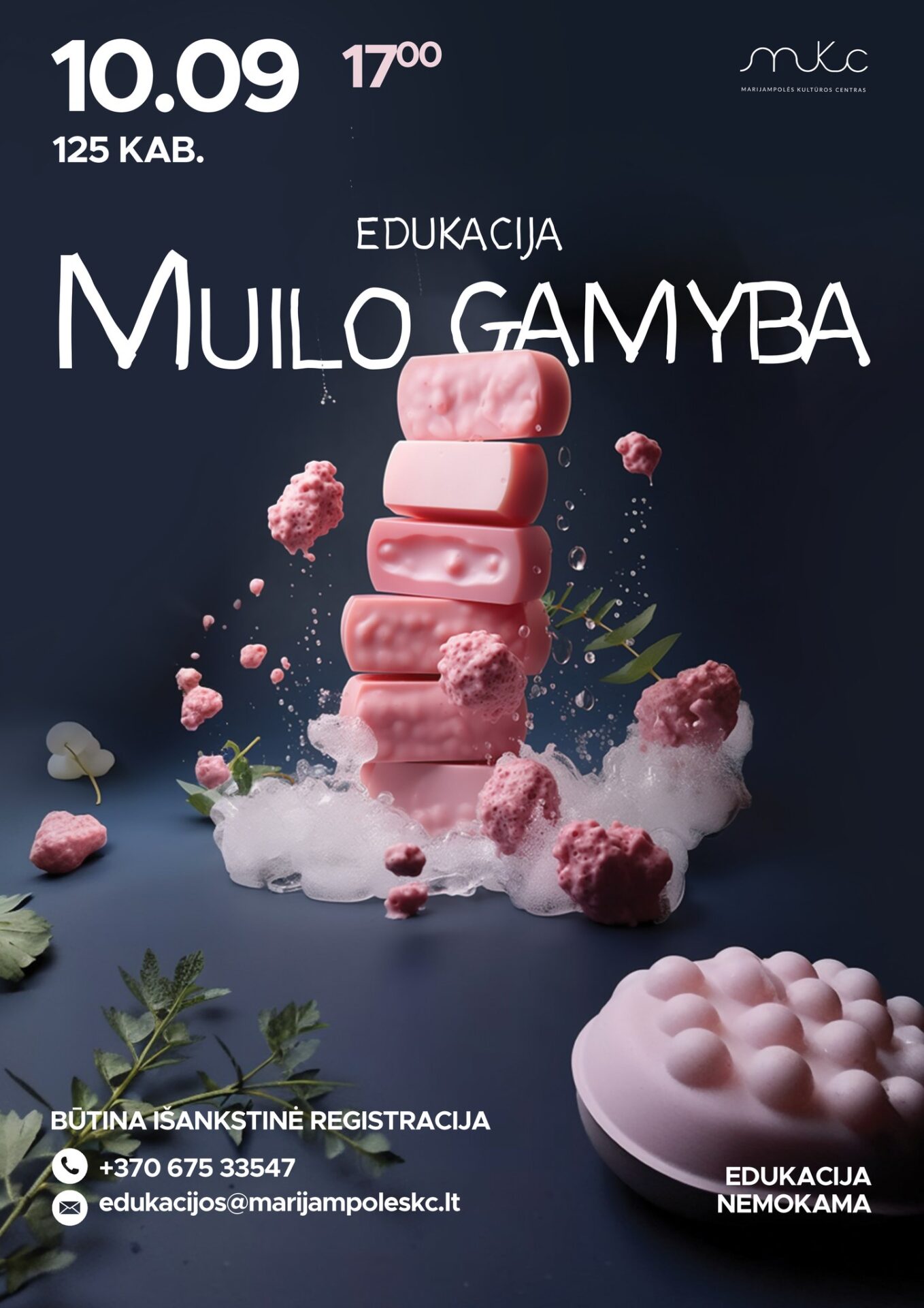 Edukacija „Muilo gamyba“