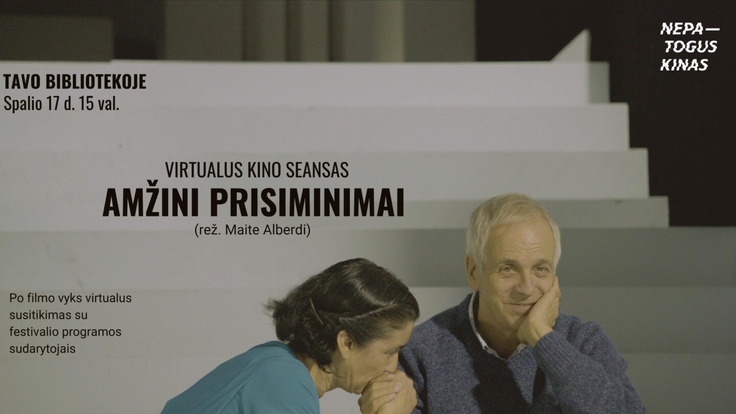 NEPATOGUS KINAS - „Amžini prisiminimai“