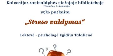 Paskaita „Streso valdymas“