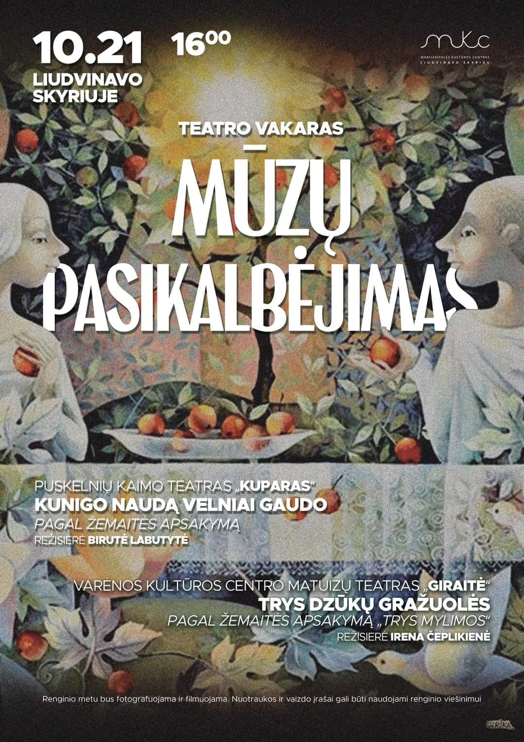 Teatro popietė „Mūzų pasikalbėjimai“