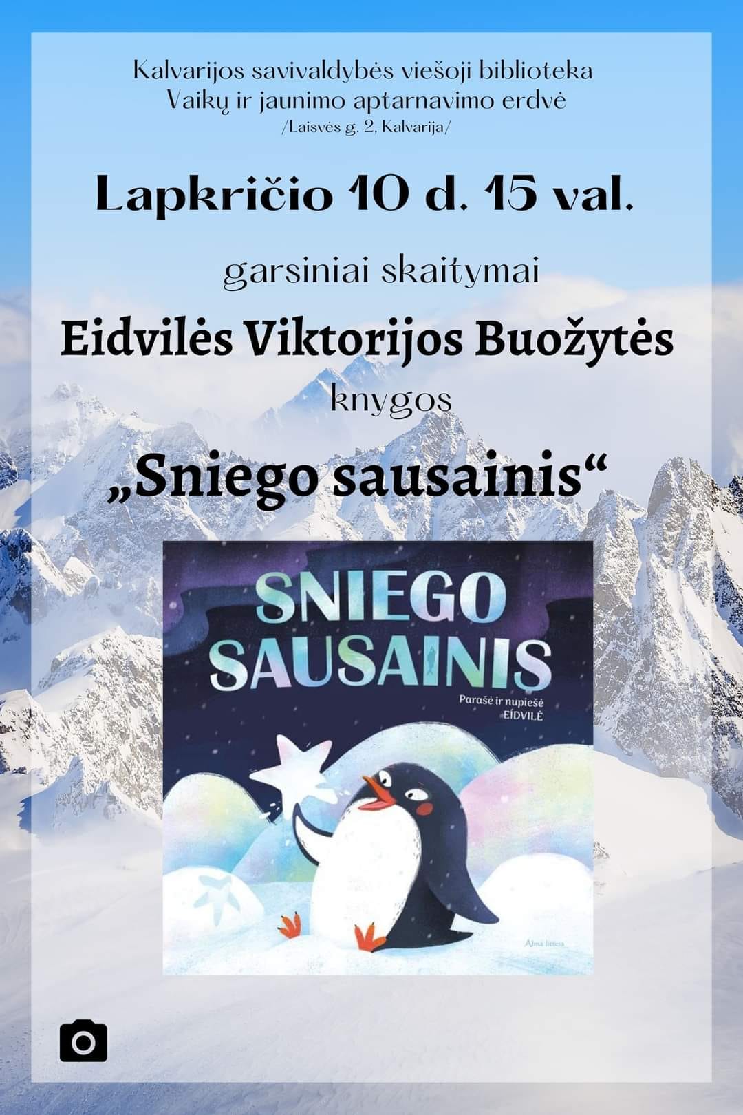 Knygos „Sniego sausainis“ pristatymas