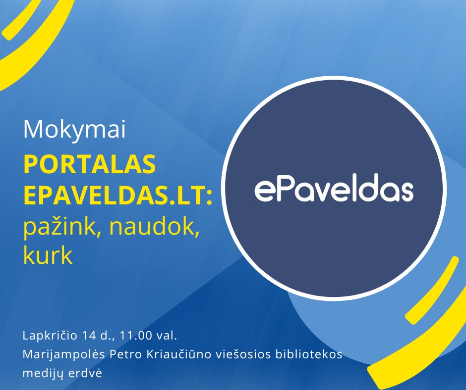 Mokymai „Portalas epaveldas.lt -pažink, naudok, kurk“